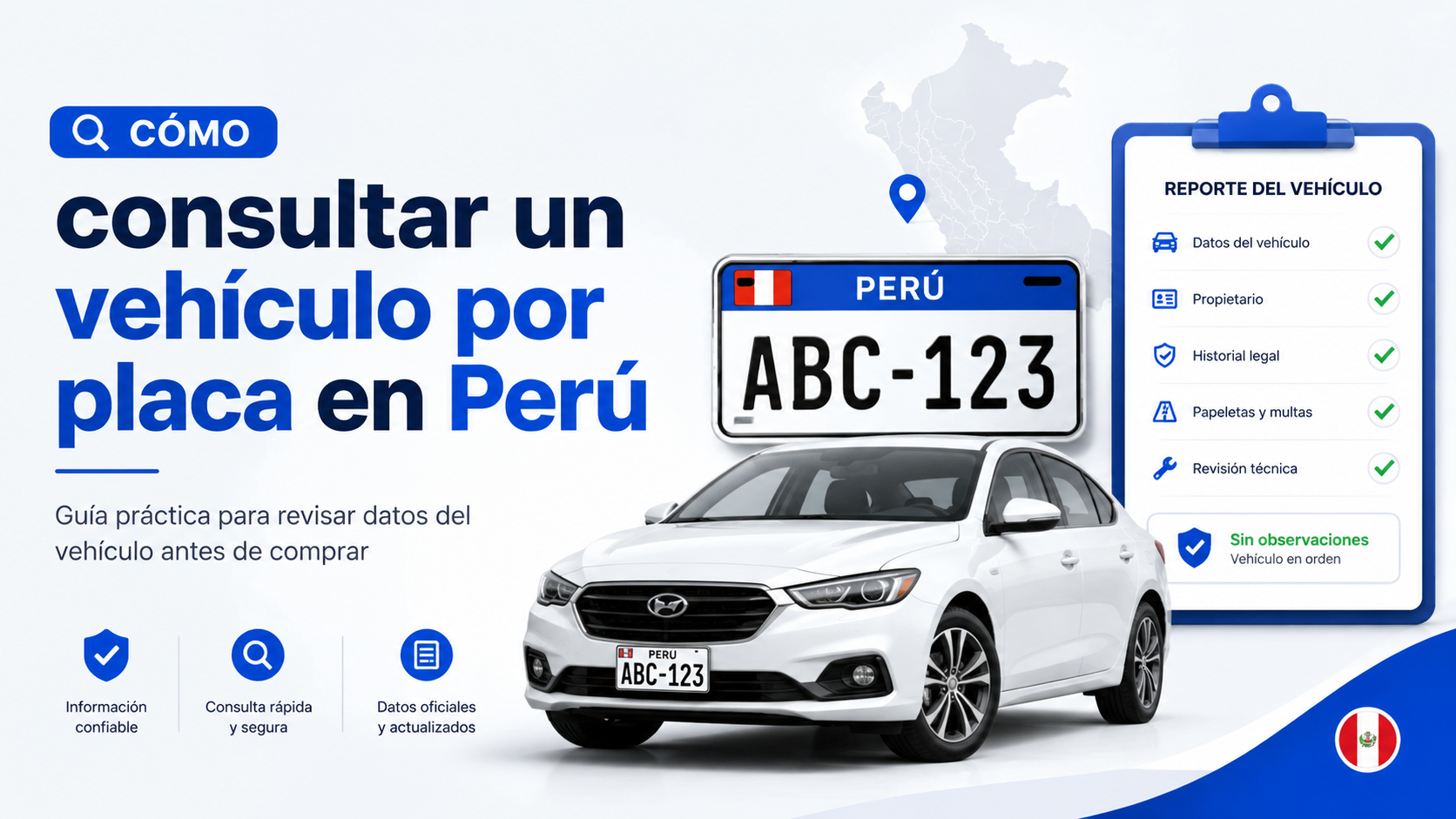 Como consultar un vehiculo por placa en Perú.